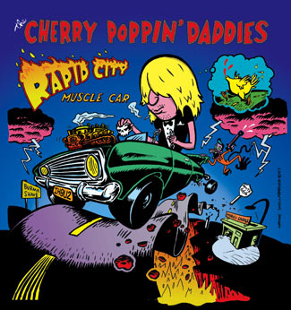 Cherry Poppin' Daddies - Rapid City Muscle Car album cover art